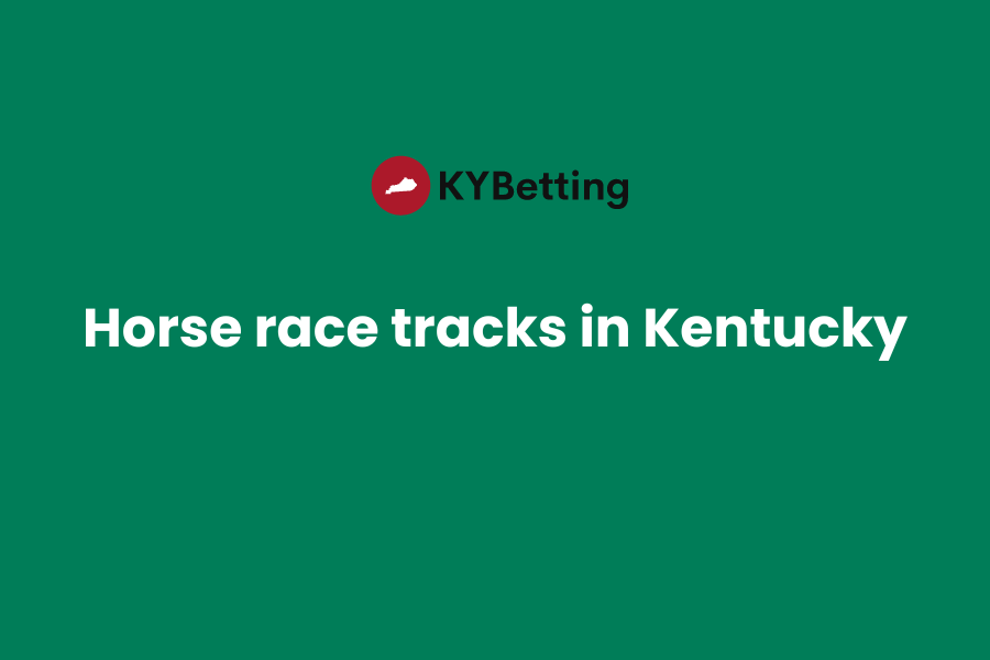 Horse race tracks in Kentucky